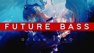 Futuristik - Waterborne (ft. Miyoki)