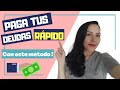 CÓMO PAGAR DEUDAS RÁPIDO? + [MÉTODO QUE FUNCIONA]  | [finanzas FÁCIL para MUJERES]