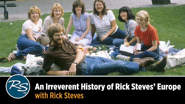 Rick Steves Presents an Irreverent History of His ...