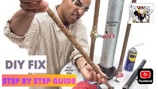 How to replace your water heater anode rod (Step-by-Step Guide) | DIY Plumbing Tips