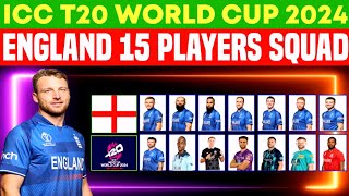 ICC t20 world cup 2024 | England 15 Players Squad | England t20 world cup 2024 Squad | Sports Corner