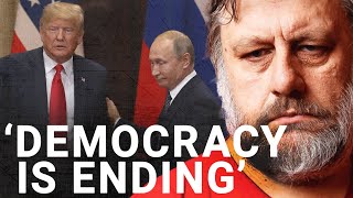 Slavoj Žižek: Trump, Himmler, Putin and 