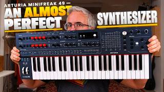 Arturia MINIFREAK 49 — An Almost Perfect Synthesizer