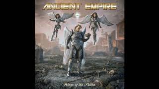 Ancient Empire - Wings of the Fallen (2019)