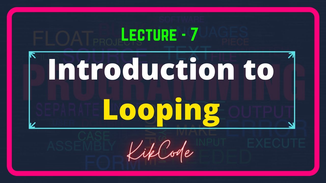 7.Introduction to Looping in C++ || Data Structure and Algorithms ...