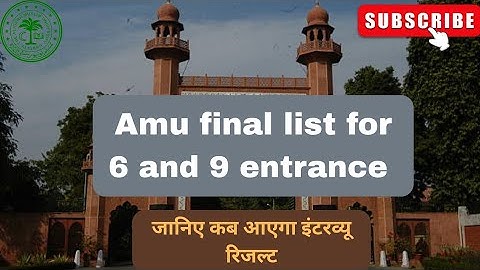 Amu  class 6 and 9 interview result ( date)