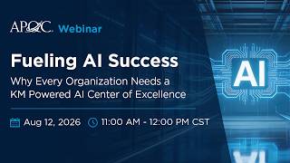 Fueling AI Success: Why Every Organization Needs a KM‑Powered AI Center of Excellence
