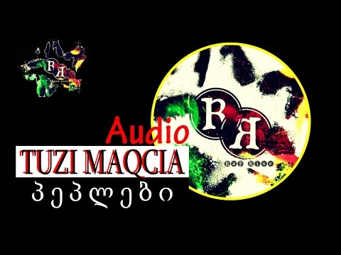 TUZI MAQCIA (rap rise) - პეპლები | peplebi (audio) (rap rise 2015)