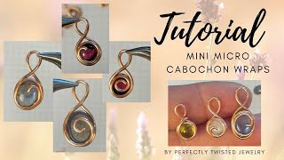 Wire Wrapping Tutorial - Mini Micro Cab Wraps, One Wire, Beginner