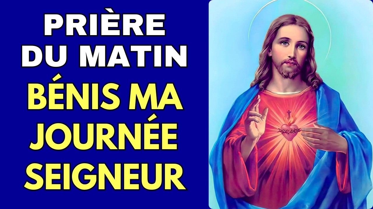 🌈 Seigneur, fortifie-moi et bénis ma journée - Prière du Matin