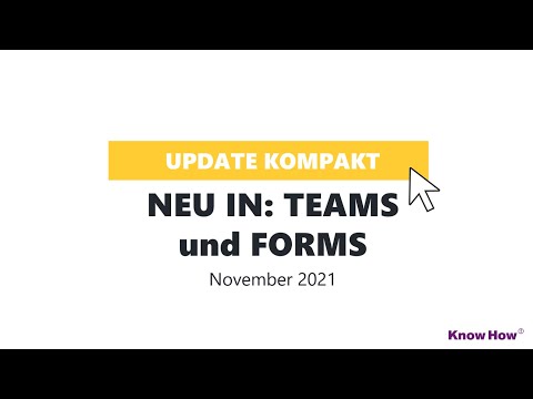 Update Teaser: Neu in Microsoft Teams und Forms November 2021