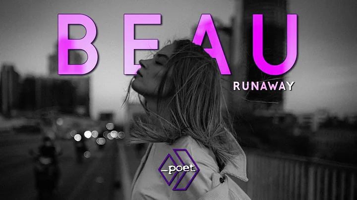 Beau - Runaway
