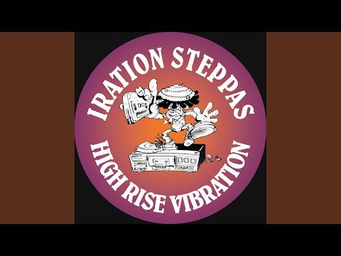 Iration Steppas — High Rise Vibration (Riddim Full of Culture Mix)