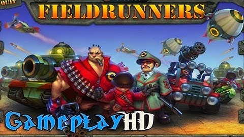 Fieldrunners Gameplay (PC/HD)