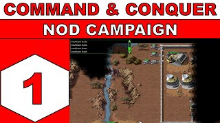 Let's Play Command & Conquer (1995) - NOD Campaign - Episode 01