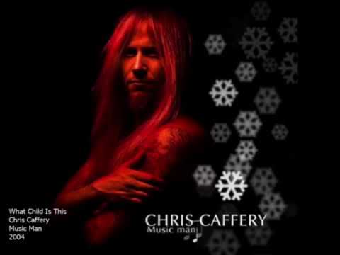 Chris Caffery - What Child Is This?