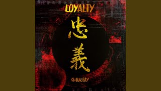 Loyalty (Slowed) - Smurfay
