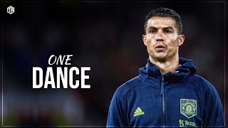 Cristiano Ronaldo ● One Dance - Drake ft. Wizkid & Kyla 2022 ᴴᴰ Resimi