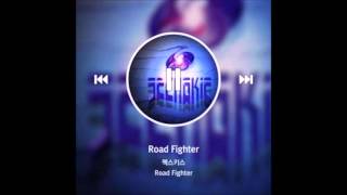 젝스키스 Road Fighter (가사 첨부)