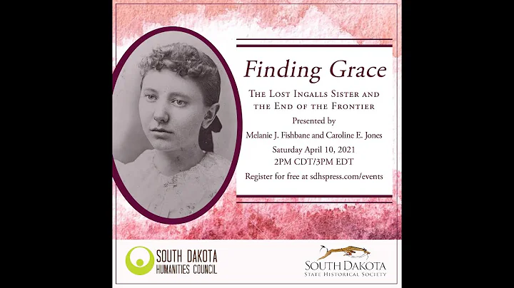 Finding Grace: The Lost Ingalls Sister and the End...