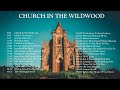 Church In The Wildwood - Traditional Christian Hymns. Piano