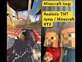 Minecraft loop:Realistic TNT Jump / Minecraft RTX #shorts