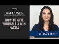DYI Mini Facial Demonstration | Balcones Dermatology & Aesthetics | Austin TX | Ph: 512-459-4869