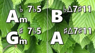 Abm7b5 (G#m7b5) to Bbmaj7#11 (A#maj7#11) Backing Track