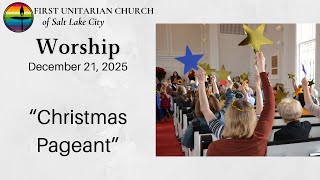 Christmas Pageant (December 21, 2025)