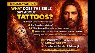 Is Tattoo a Sin? A Biblical and Christ-Centered Teaching | Pst Yemi Adetunji