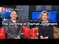 The Doctrine of Eternal Judgment — Home Group