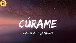 Rauw Alejandro-Cúrame (Letra/Lyrics) | mix