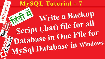MySQL Tutorial 7(हिन्दी)- Write a Backup Script (.bat) file for all Db in One File for MySql DBinWin