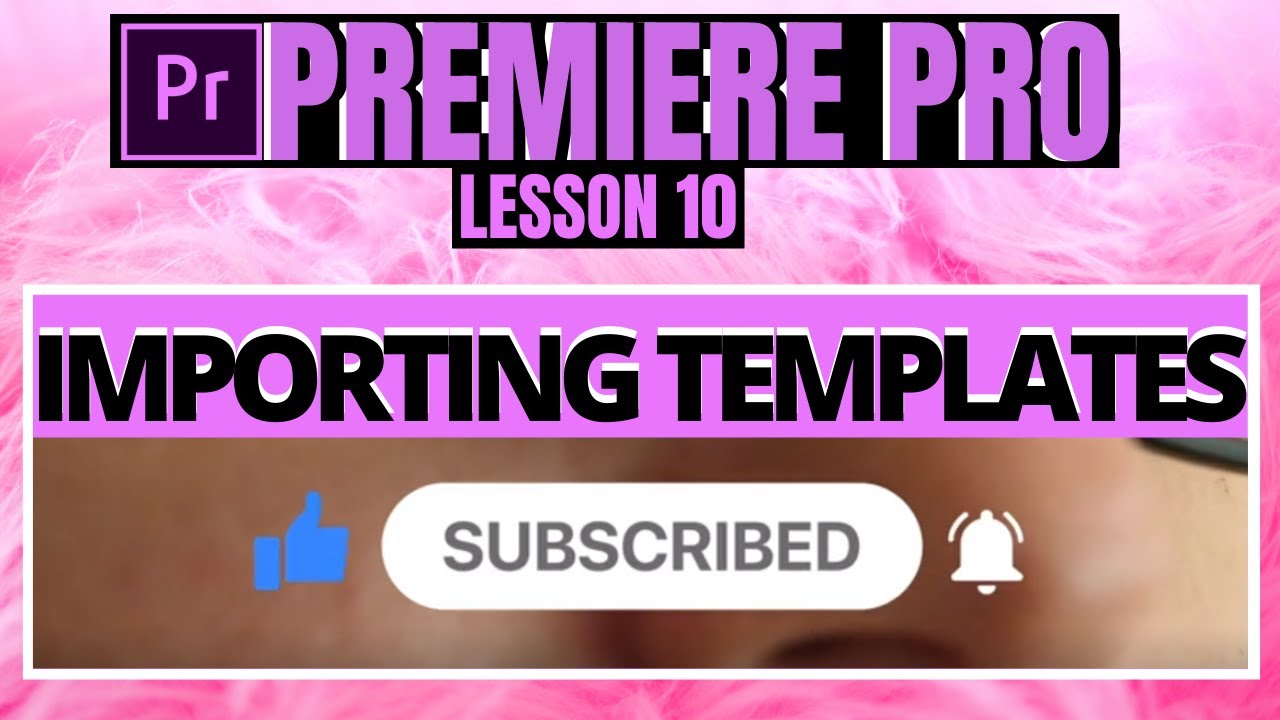 Premiere pro importing templates in hindi YouTube