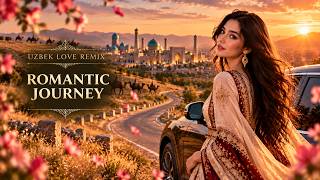 Download Lagu Uzbek Romantic Journey 🌅 | Love Songs Across the Silk Road