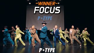FOCUS [WINNER] | 2023 P.TYPE  | 피타입 퍼포먼스 대회