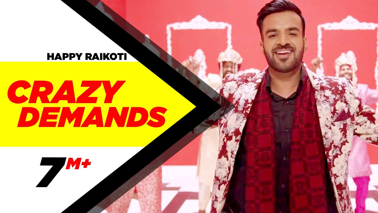 Crazy Demands Full Song  Happy Raikoti  Desi Crew  Latest Punjabi Song 2016  Speed Records