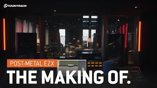 Post-Metal EZX – The Making Of
