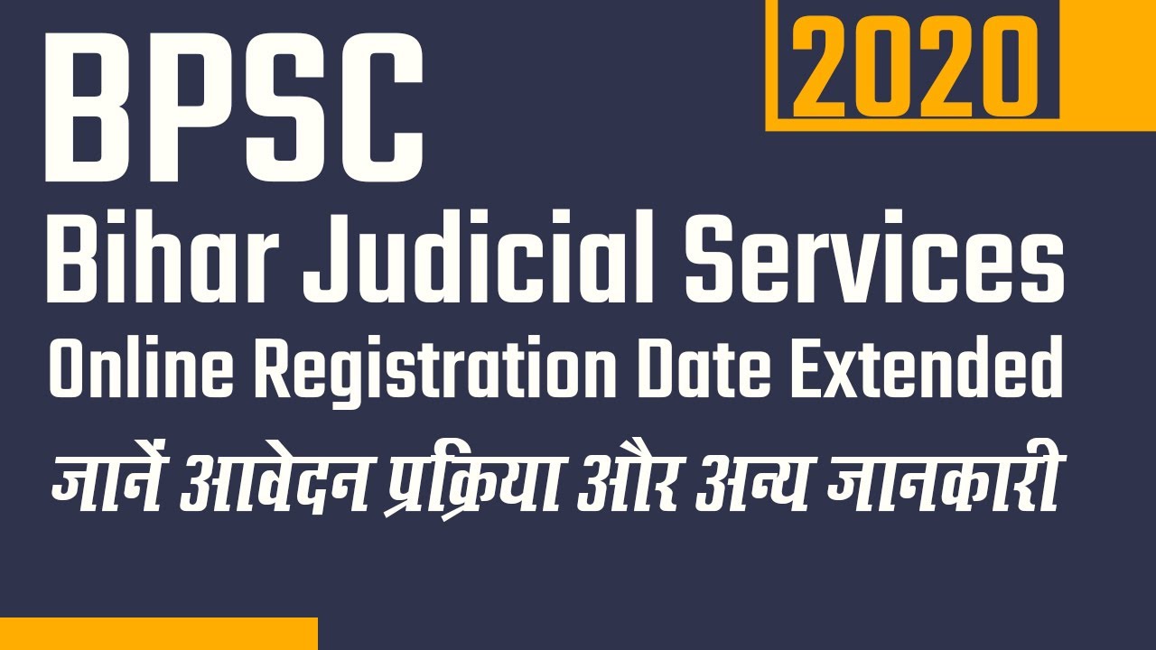 BPSC Bihar Judicial Services 2020 Exam Date Extended, Check Application Procedure & Details Here