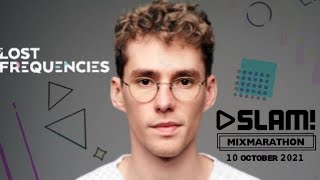 Lost Frequencies - SLAM! MixMarathon -10 October 2021