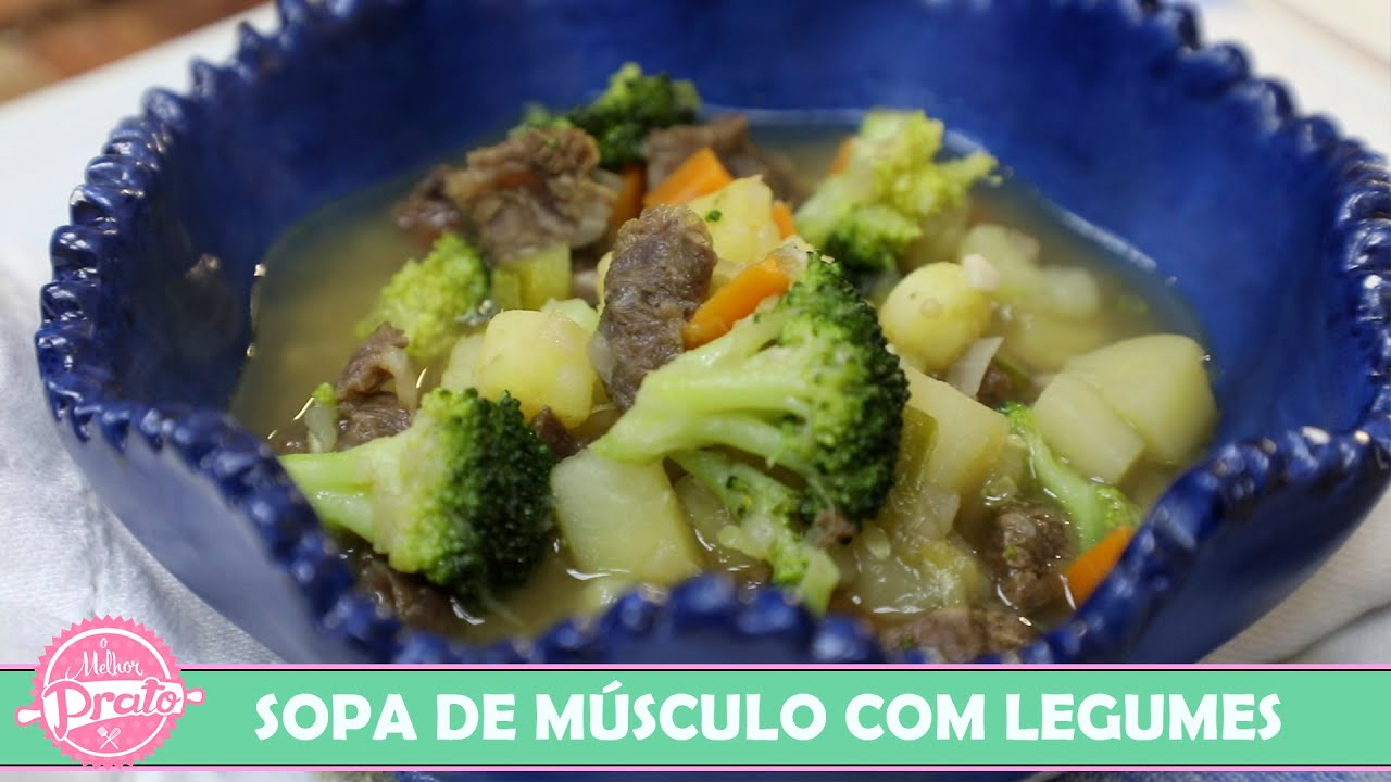 Sopa de Músculo com Legumes - O Melhor Prato
