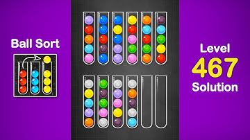 Ball Sort Puzzle Solution Level 467