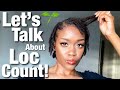 Let’s Talk About Loc Count! 🌱 | Loc Talk #5