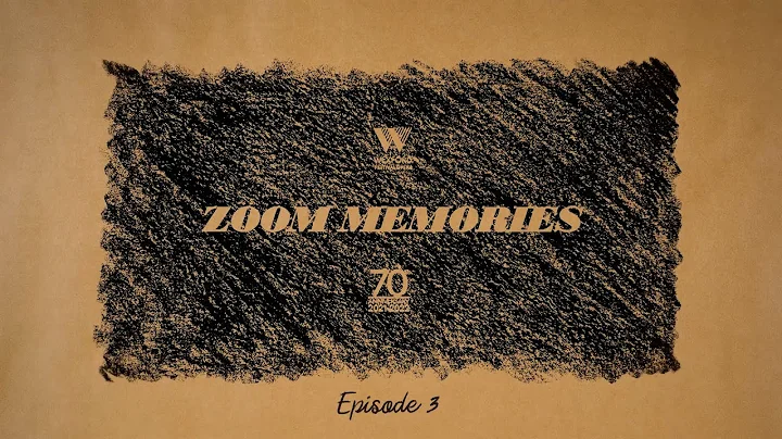 70th Anniversary: Zoom Memories  Episode 3 with El...