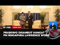 Prabowo Bertemu Perdana Menteri Singapura dan Menhan AS | Kabar Pagi tvOne