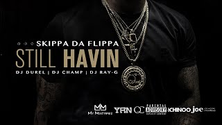 Skippa Da Flippa - Look At Me Now Ft. Quavo (Still Havin)