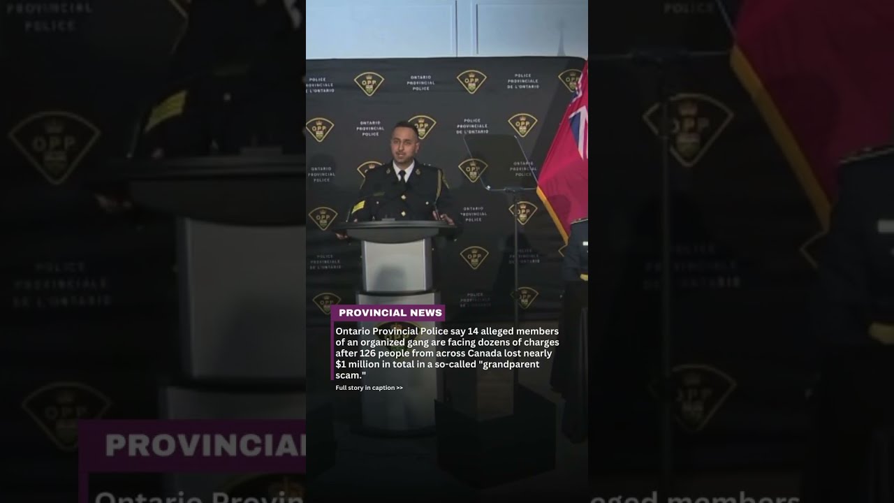Ontario Police Say 14 Charged After 126 People Lose Money In Grandparent Scam 