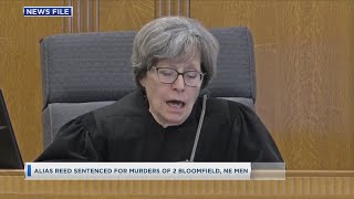 Alias Reed Sentenced For Murder Of 2 Bloomfield, Nebraska Men