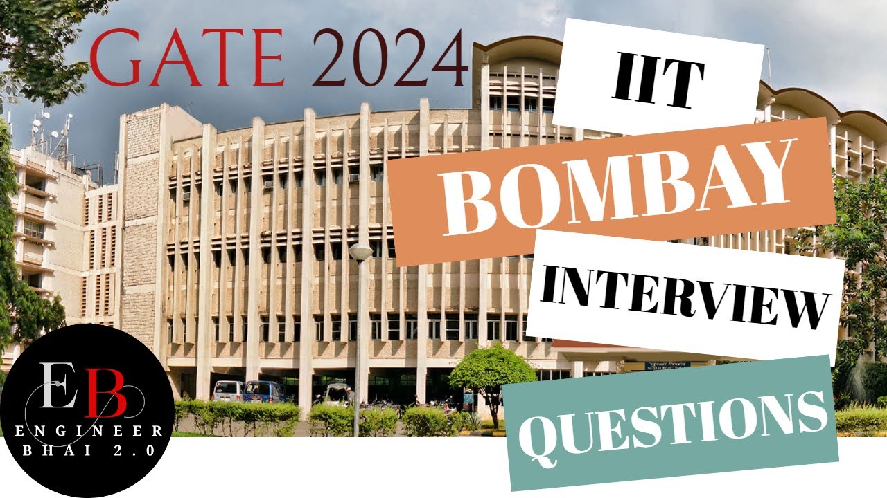 IIT BOMBAY MTECH INTERVIEW QUESTIONS | HONEST EXPERIENCE | MTECH 
