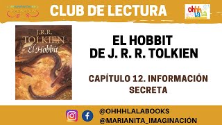 Club de Lectura: El Hobbit de J.R.R. Tolkien. Capítulo 12